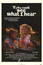 Watch If You Could See What I Hear Gomovies