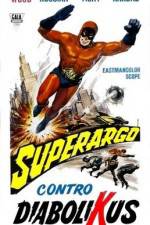 Watch Superargo contro Diabolikus Gomovies