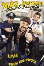 Watch Maz Jobrani: Brown & Friendly Gomovies