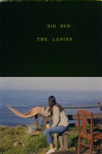 Watch Big Sur: The Ladies Gomovies