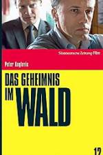 Watch Das Geheimnis im Wald Gomovies