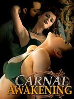 Watch Carnal Awakenings Gomovies