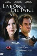 Watch Live Once, Die Twice Gomovies