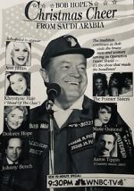 Watch Bob Hope\'s Christmas Cheer from Saudi Arabia (TV Special 1991) Gomovies