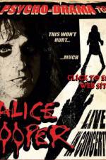 Watch alice cooper psycho drama tour Gomovies