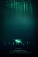 Watch Fathoms Gomovies