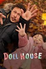 Watch Doll House Gomovies