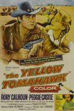 Watch The Yellow Tomahawk Gomovies