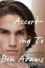 Watch According to Ben Adams Gomovies