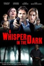 Watch A Whisper in the Dark Gomovies