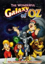 Watch The Wonderful Galaxy of Oz Gomovies