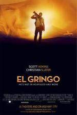 Watch El Gringo Gomovies