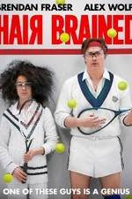 Watch HairBrained Gomovies