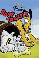 Watch Bone Trouble Gomovies