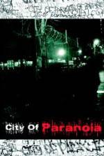 Watch City of Paranoia Gomovies