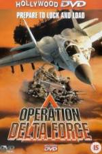 Watch Operation Delta Force Gomovies