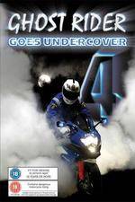 Watch Ghostrider 4 - Ghost Rider Goes Undercover Gomovies
