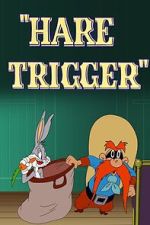 Watch Hare Trigger (Short 1945) Gomovies