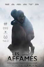 Watch Les Affam�s Gomovies