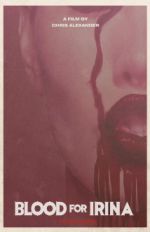 Watch Blood for Irina Gomovies