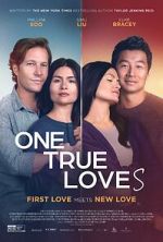 Watch One True Loves Gomovies
