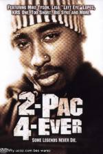 Watch 2Pac 4 Ever Gomovies