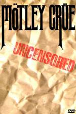 Watch M�tley Cr�e: Uncensored Gomovies