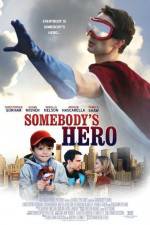Watch Somebody's Hero Gomovies