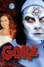 Watch Gore Gomovies