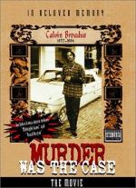 Watch Murder Was the Case: The Movie Gomovies