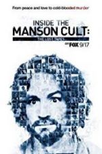 Watch Inside the Manson Cult: The Lost Tapes Gomovies