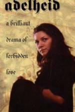 Watch Adelheid Gomovies