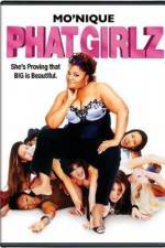 Watch Phat Girlz Gomovies