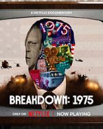 Watch Breakdown: 1975 Gomovies