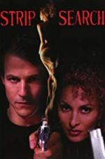 Watch Strip Search Gomovies