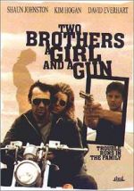 Watch Two Brothers, a Girl and a Gun Gomovies