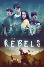 Watch The Rebels Gomovies