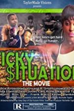 Watch Sticky Situations Gomovies