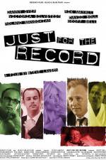 Watch Just for the Record Gomovies