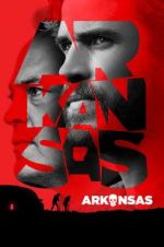 Watch Arkansas Gomovies