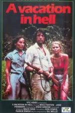 Watch A Vacation in Hell Gomovies