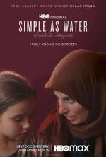 Watch Simple as Water Gomovies