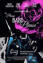 Watch Please Baby Please Gomovies