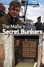 Watch The Mafias Secret Bunkers Gomovies