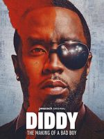 Watch Diddy: The Making of a Bad Boy Gomovies