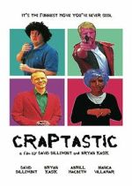Watch Craptastic Gomovies