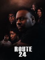 Watch Route 24 Gomovies