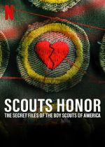 Watch Scout\'s Honor: The Secret Files of the Boy Scouts of America Gomovies
