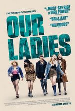Watch Our Ladies Gomovies