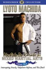 Watch Machida Do Karate For Mixed Martial Arts Volume 3 Gomovies